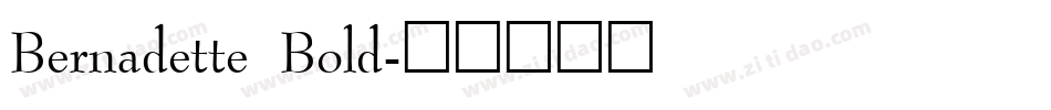 Bernadette Bold字体转换